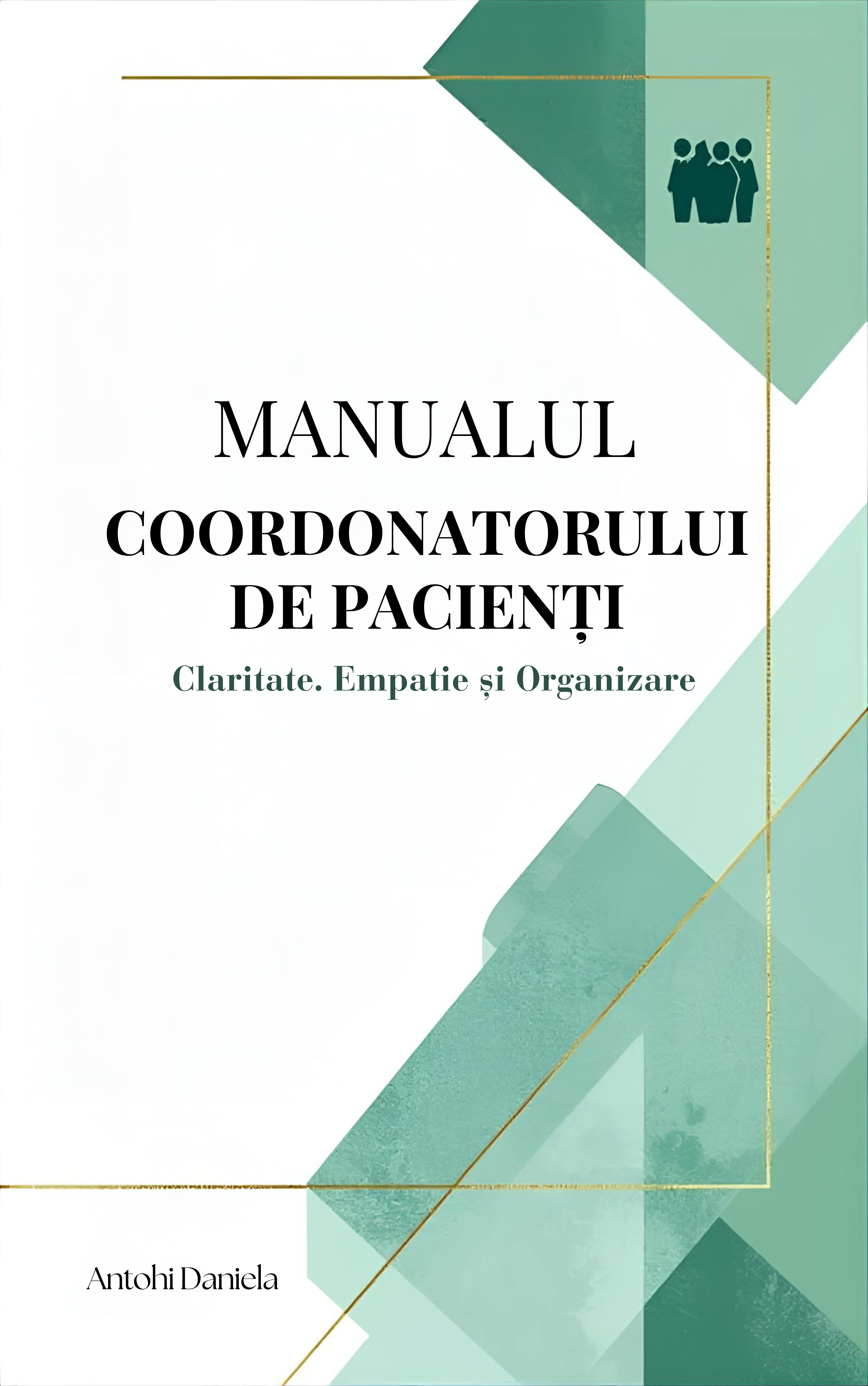 Manualul Coordonatorului de Pacienți